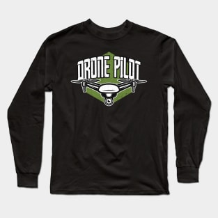 Drone Pilot Model Builder Drones Long Sleeve T-Shirt